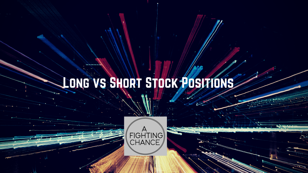 Long versus Short Positions in a Stock
